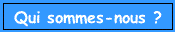 Qui sommes-nous ?