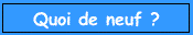 Qoui de neuf ?